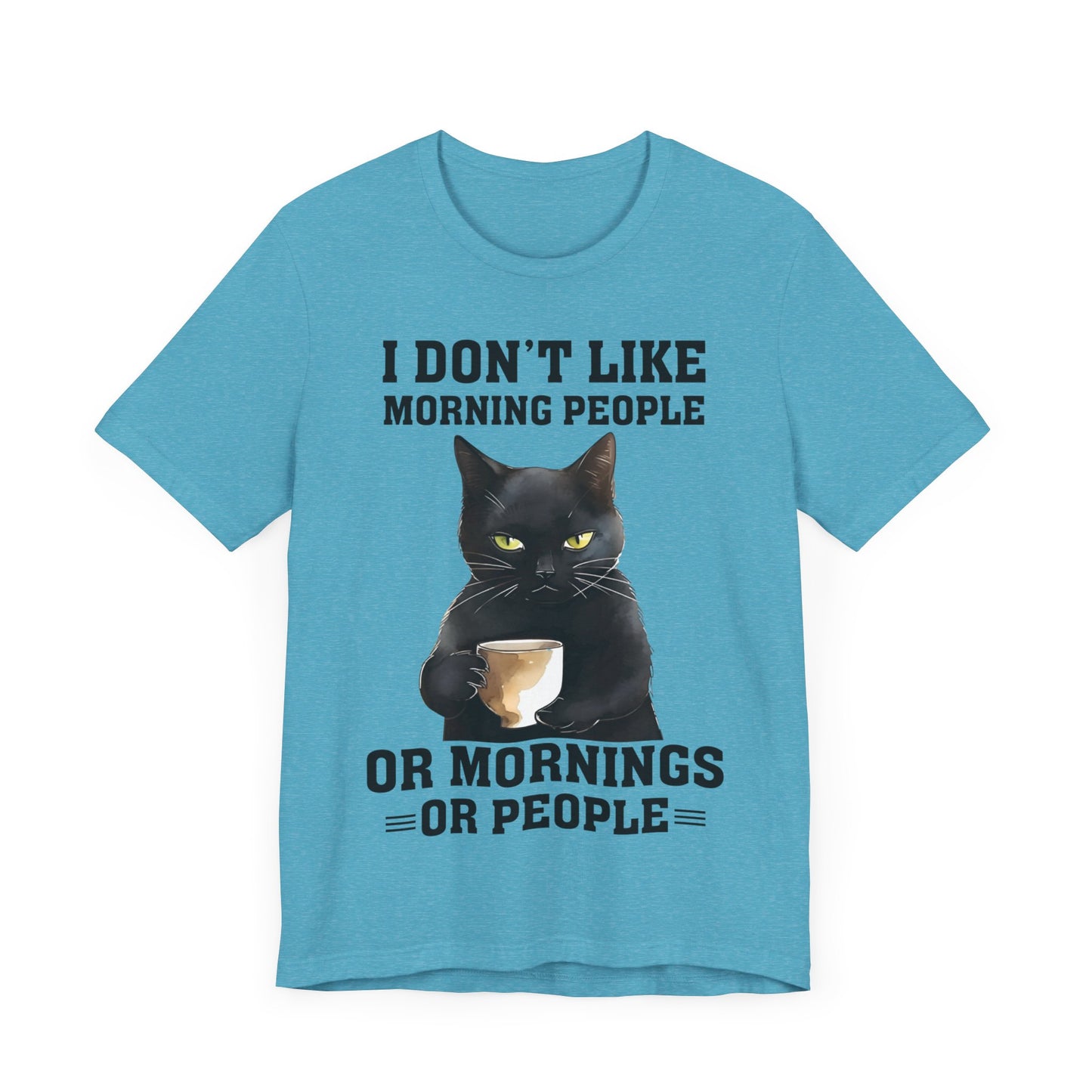 I Don't Like Morning People Or Mornings Or People Grumpy Cat Funny Unisex T-shirt