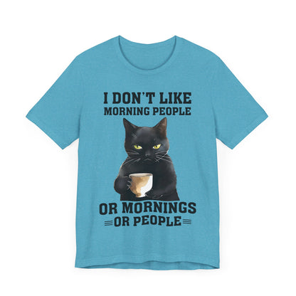 I Don't Like Morning People Or Mornings Or People Grumpy Cat Funny Unisex T-shirt