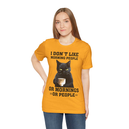 I Don't Like Morning People Or Mornings Or People Grumpy Cat Funny Unisex T-shirt