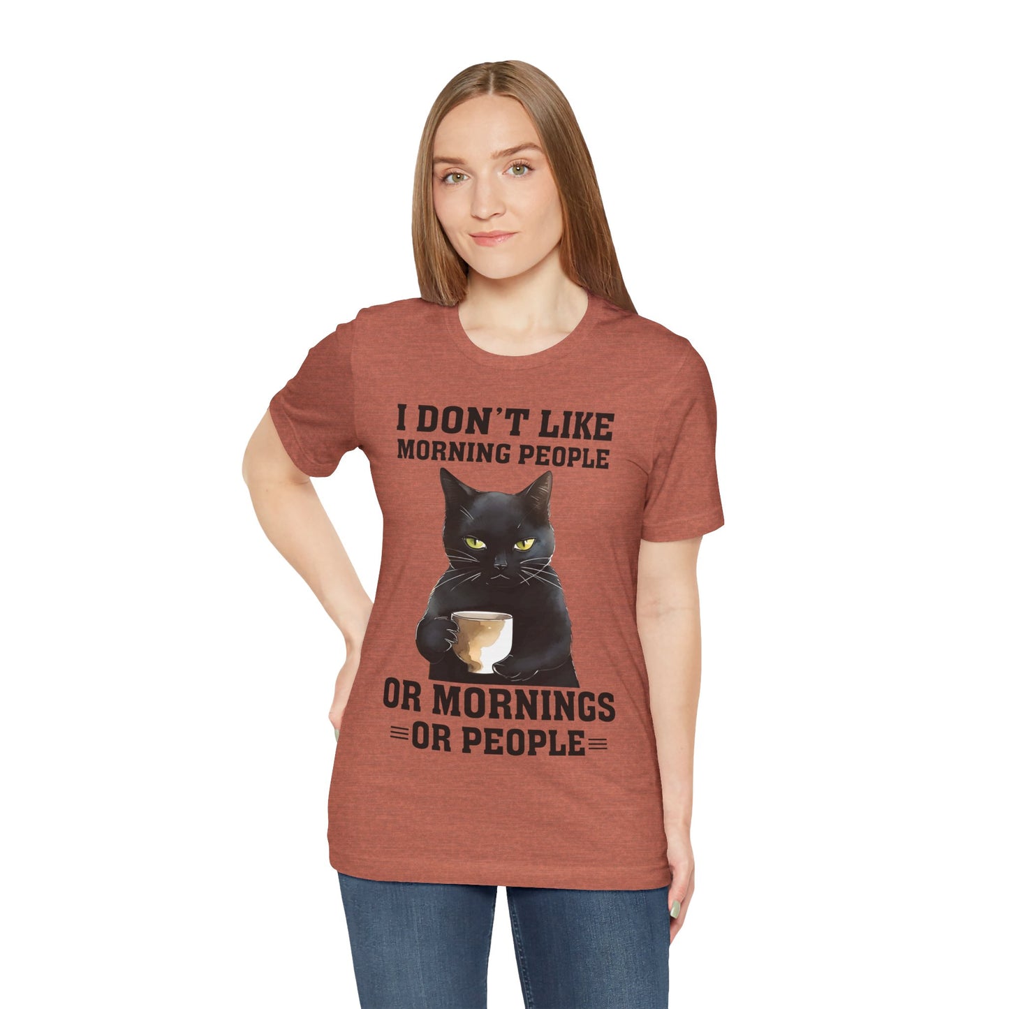 I Don't Like Morning People Or Mornings Or People Grumpy Cat Funny Unisex T-shirt