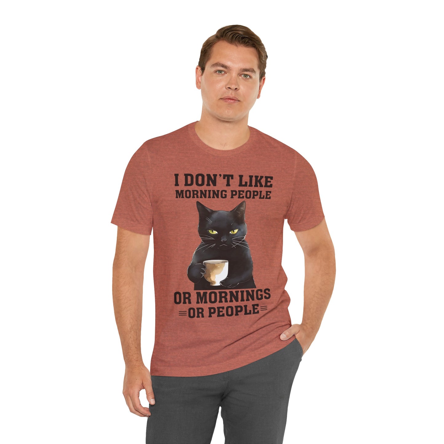 I Don't Like Morning People Or Mornings Or People Grumpy Cat Funny Unisex T-shirt
