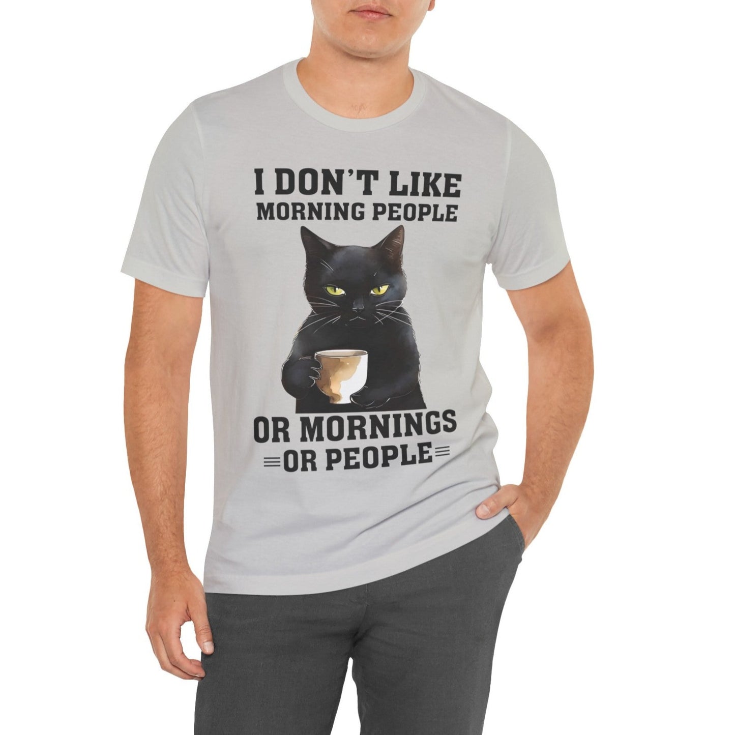 I Don't Like Morning People Or Mornings Or People Grumpy Cat Funny Unisex T-shirt