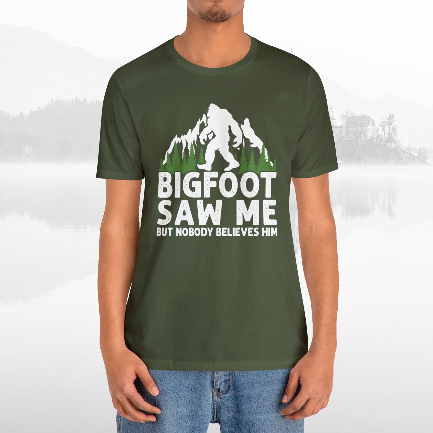 Big Foot Saw Me Funny Outdoors T-Shirt Unisex Jersey Short Sleeve Tee