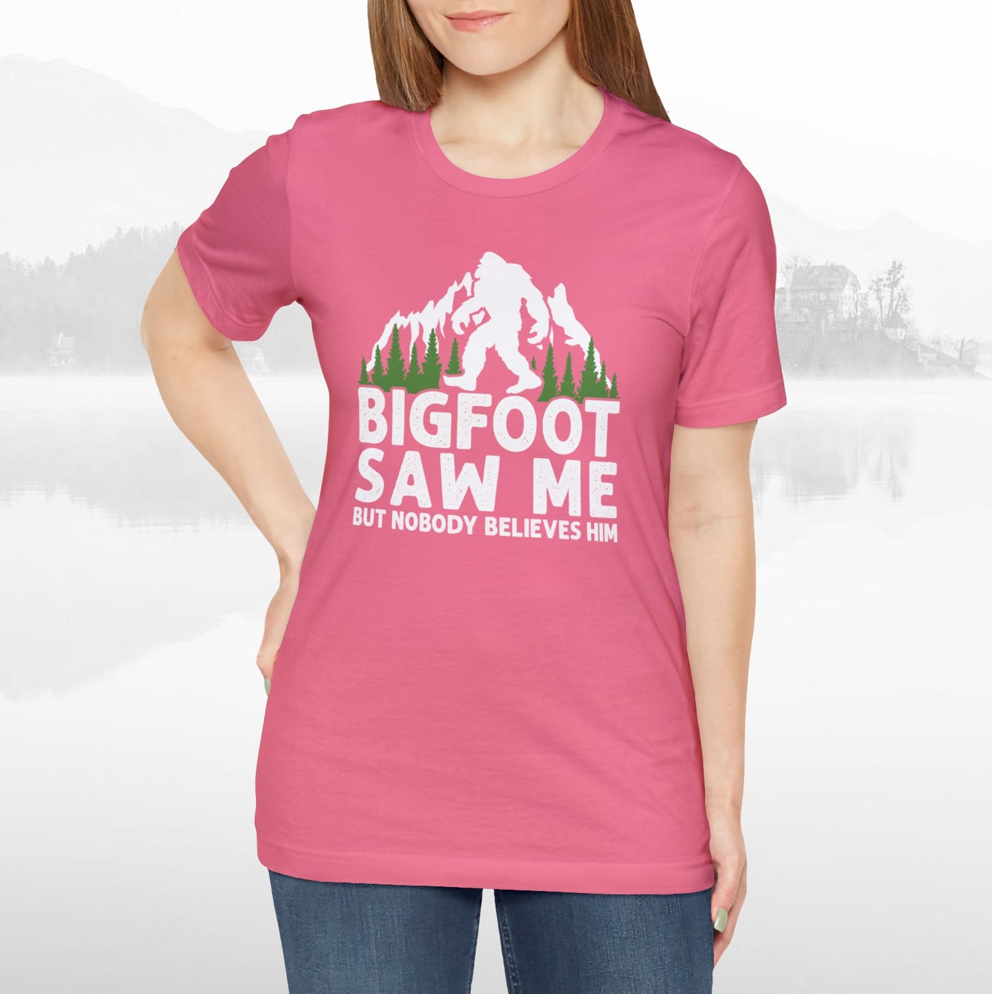 Big Foot Saw Me Funny Outdoors T-Shirt Unisex Jersey Short Sleeve Tee