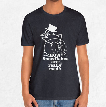 How Snowflakes Are Really Made Crude Humor Graphic T-shirt