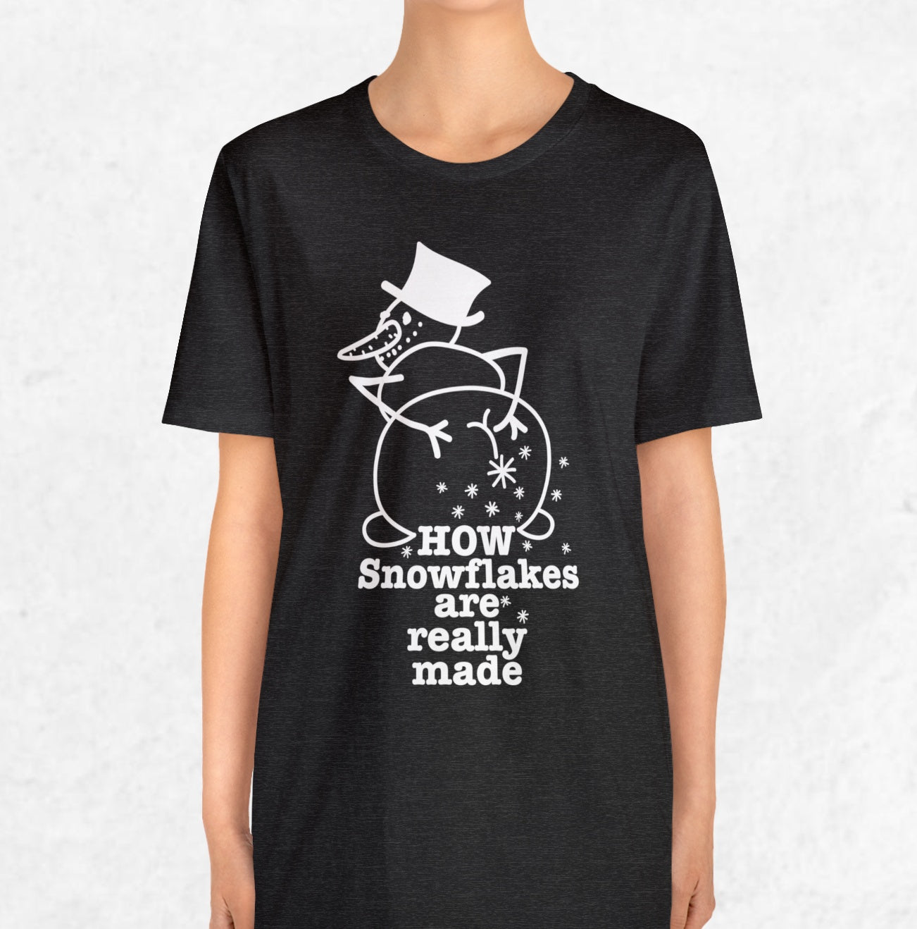 How Snowflakes Are Really Made Crude Humor Graphic T-shirt