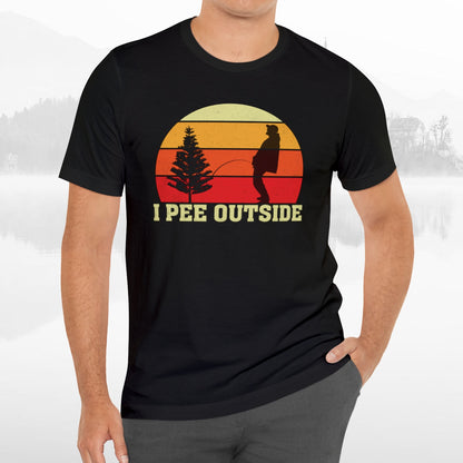 I Pee Outside Funny Crude Humor Camping T-Shirt