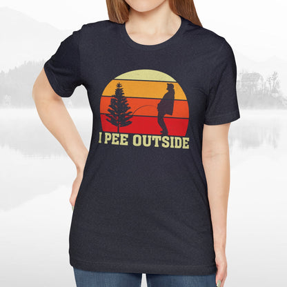 I Pee Outside Funny Crude Humor Camping T-Shirt