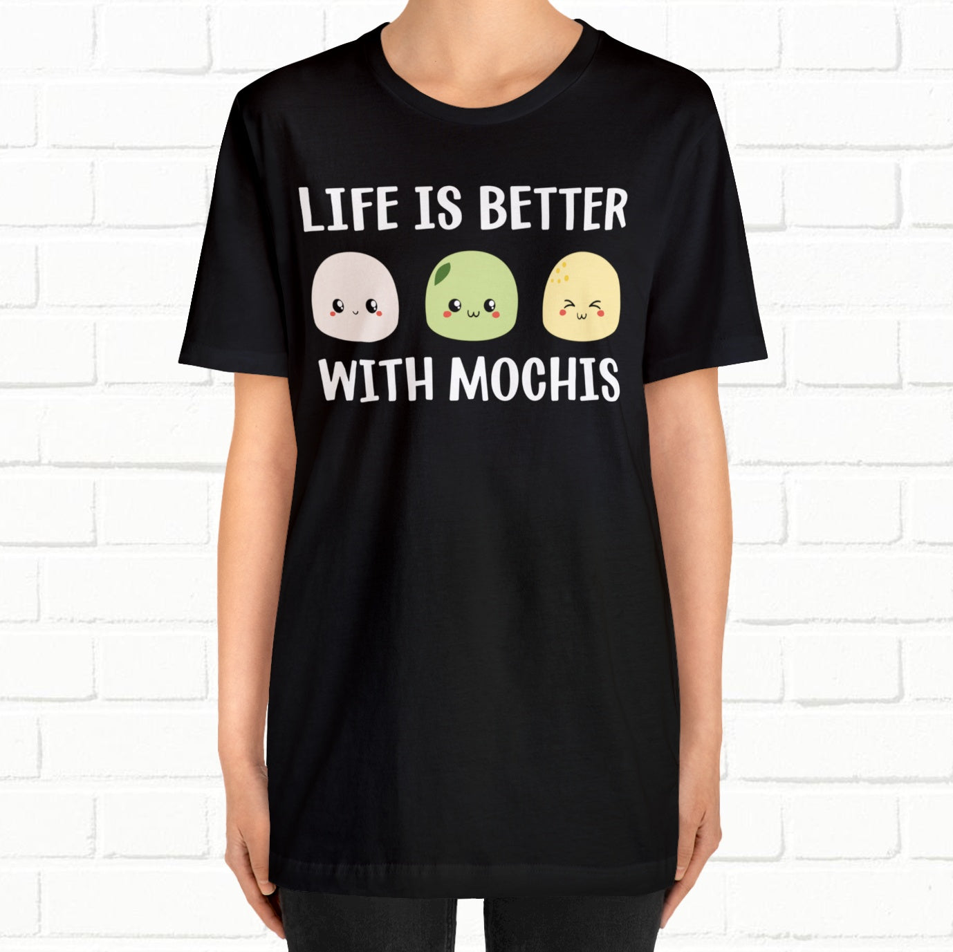 Life Is Better With Mochis Graphic Unisex T-shirt