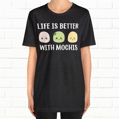 Life Is Better With Mochis Graphic Unisex T-shirt