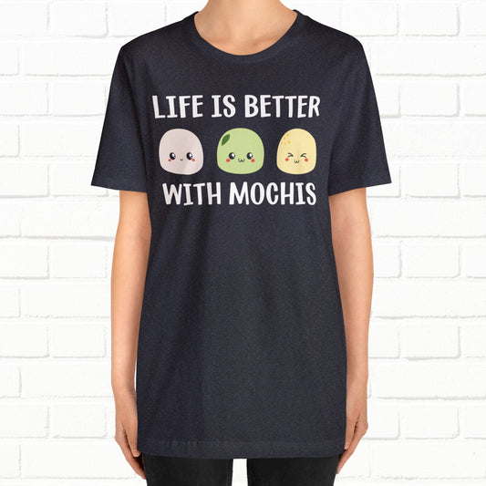 Life Is Better With Mochis Graphic Unisex T-shirt