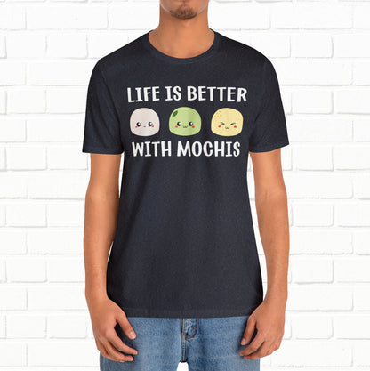 Life Is Better With Mochis Graphic Unisex T-shirt