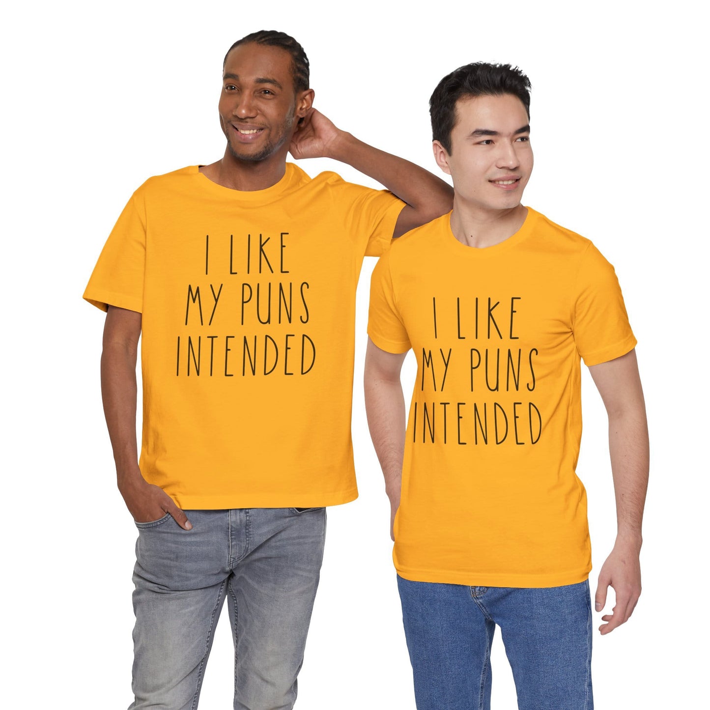 I Like My Puns Intended Funny Unisex T-Shirt