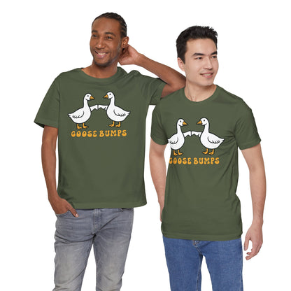 Goosebumps Ducks Geese Fist Pumping Funny Unisex Friendship Good Vibes T-shirt