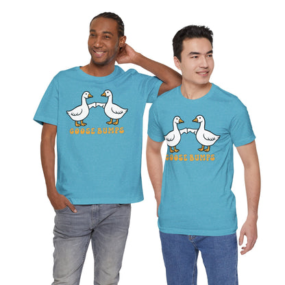 Goosebumps Ducks Geese Fist Pumping Funny Unisex Friendship Good Vibes T-shirt