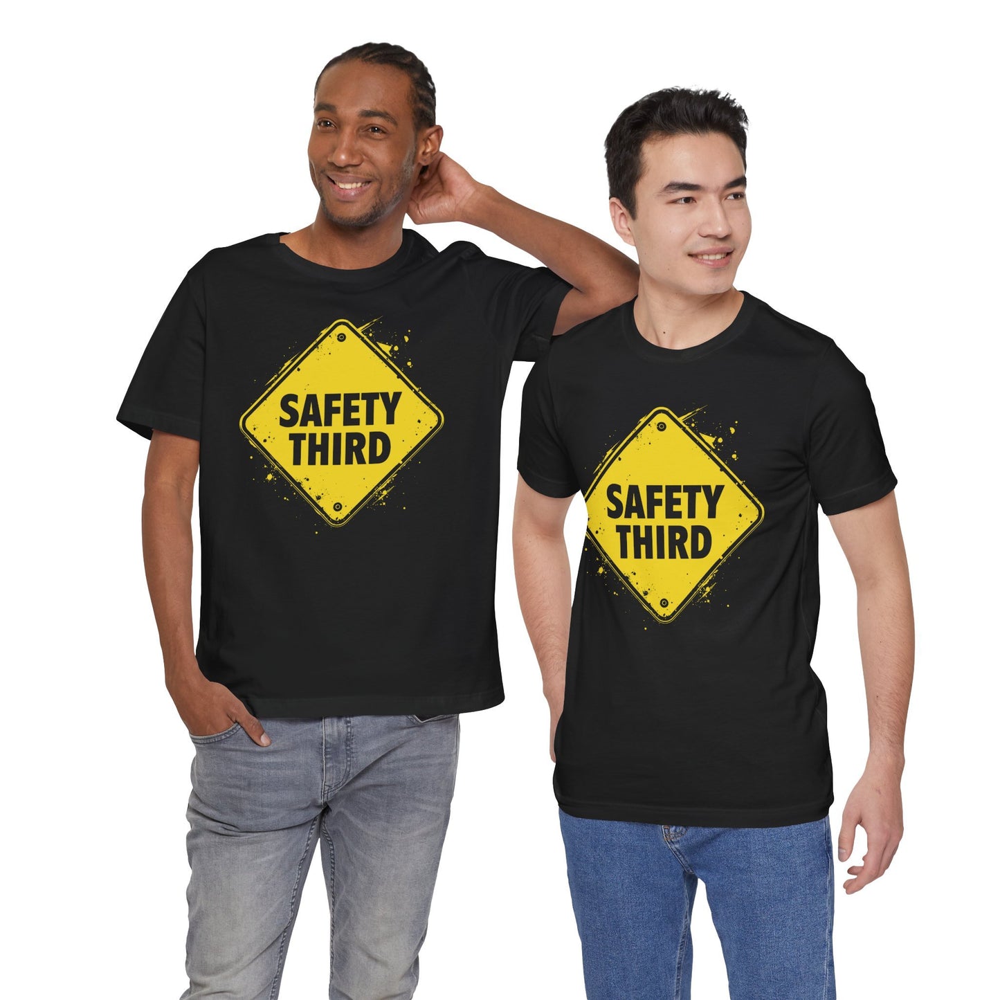 Safety Third Yellow Caution Sign Funny Sarcastic Unisex T-shirt