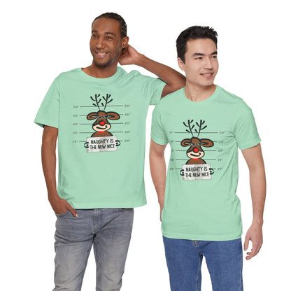 Reindeer Naughty Is The New Nice Funny Christmas Unisex T-Shirt