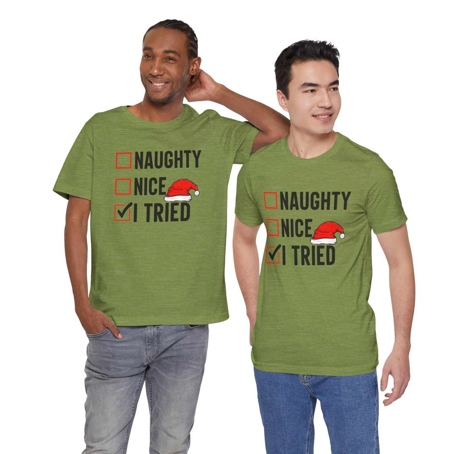 Naughty Nice I Tried Funny Christmas Unisex T-Shirt
