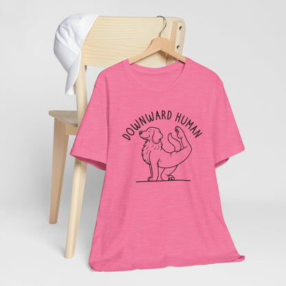 Funny Dog Yoga 'Downward Human' Unisex T-Shirt