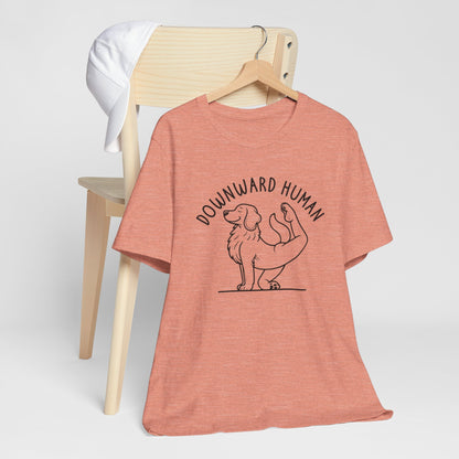 Funny Dog Yoga 'Downward Human' Unisex T-Shirt