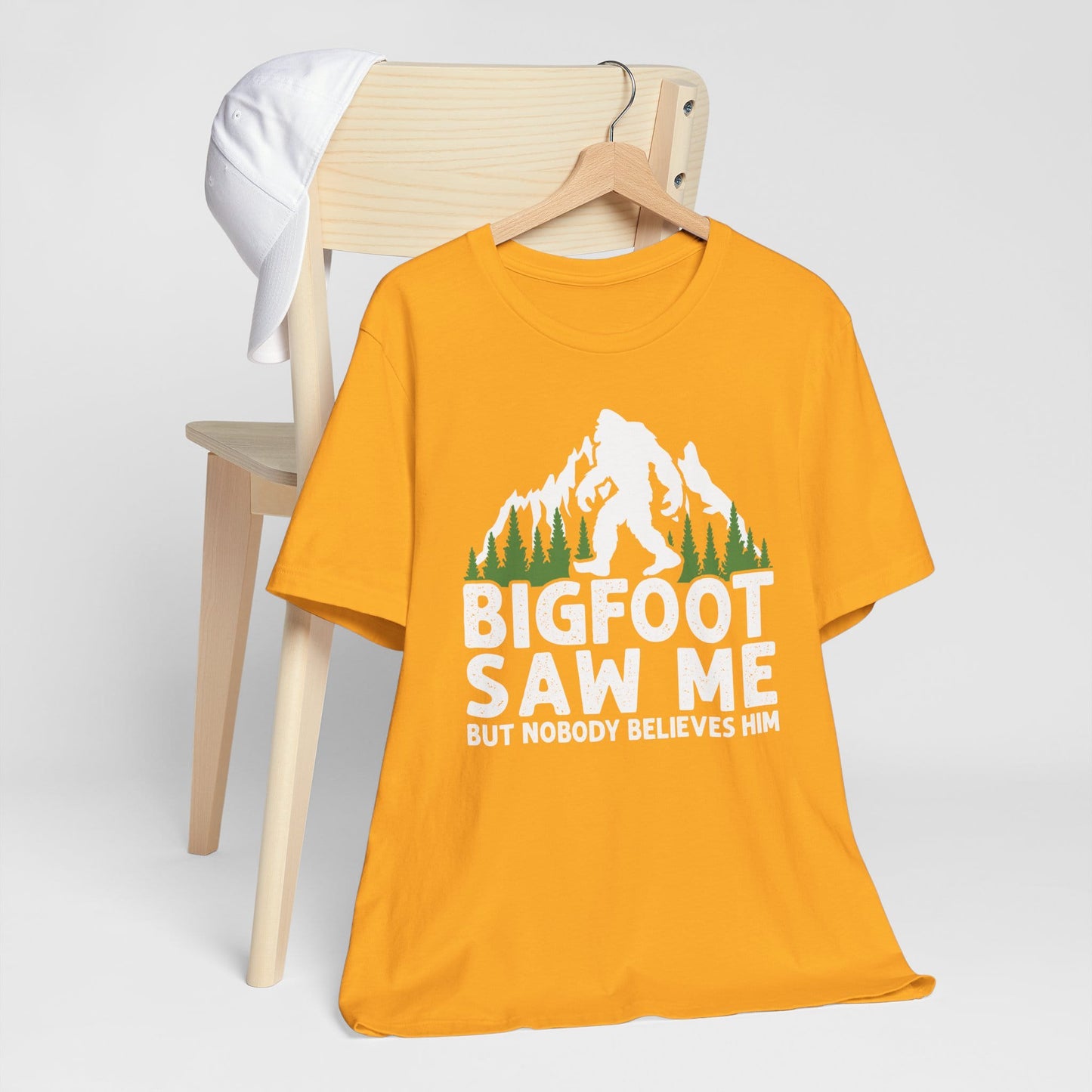 Big Foot Saw Me But Nobody Believes Him Funny Outdoors Unisex T-Shirt