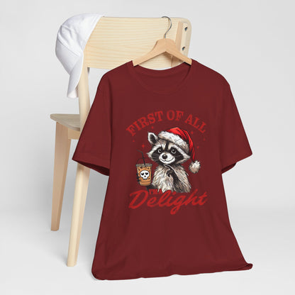 Raccoon I'm A Delight Funny Unisex Christmas T-Shirt