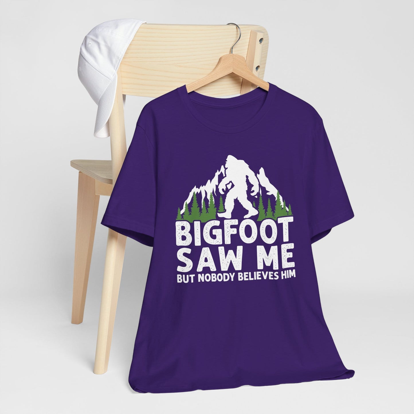 Big Foot Saw Me But Nobody Believes Him Funny Outdoors Unisex T-Shirt