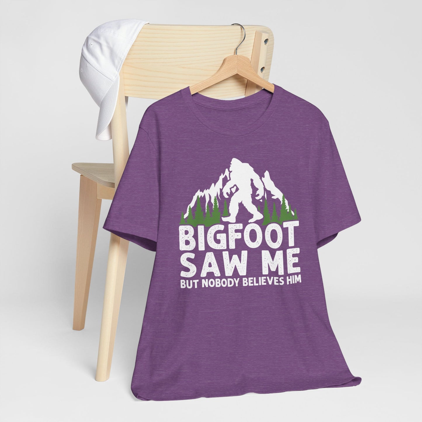 Big Foot Saw Me But Nobody Believes Him Funny Outdoors Unisex T-Shirt