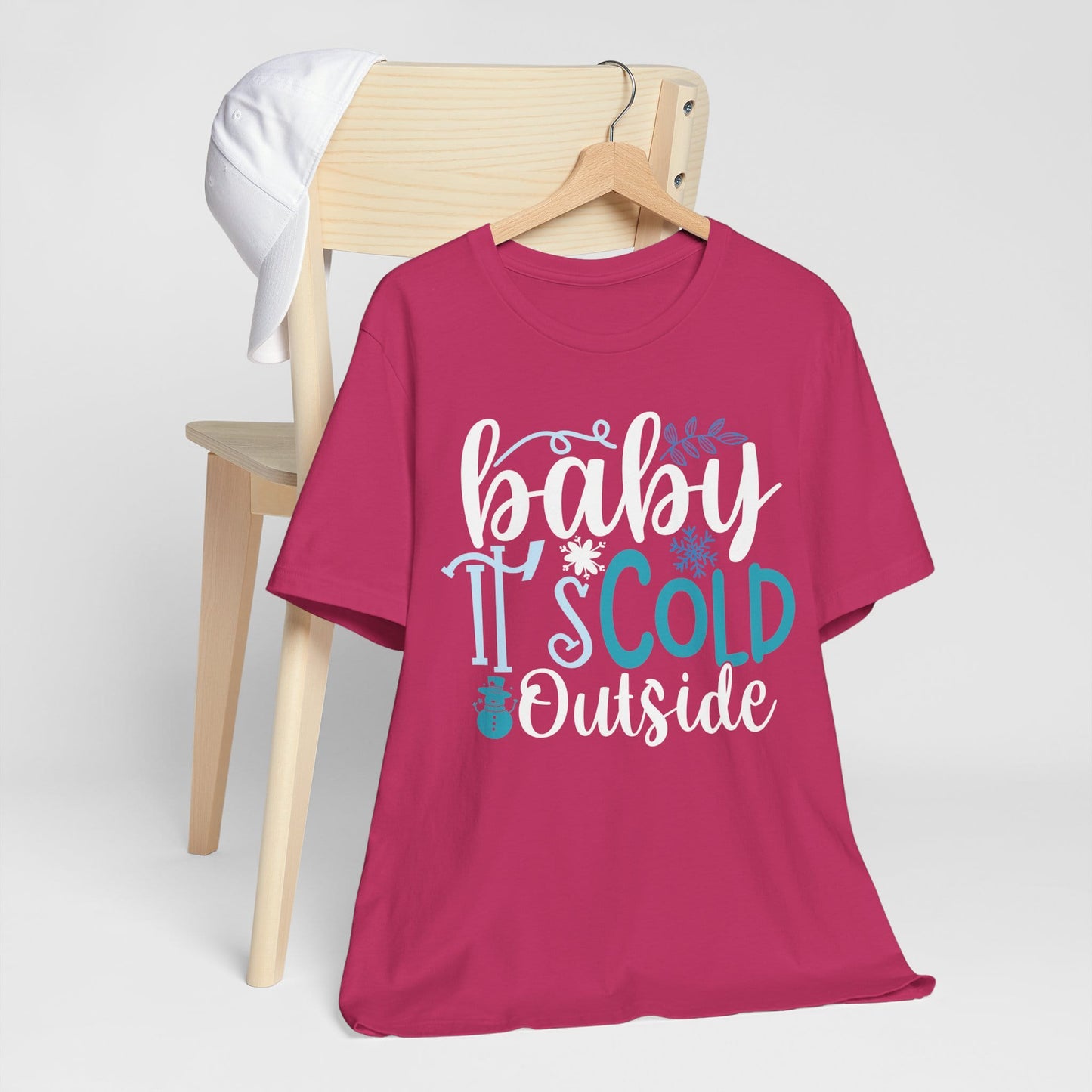 Baby It's Cold Outside Winter Unisex T-shirt