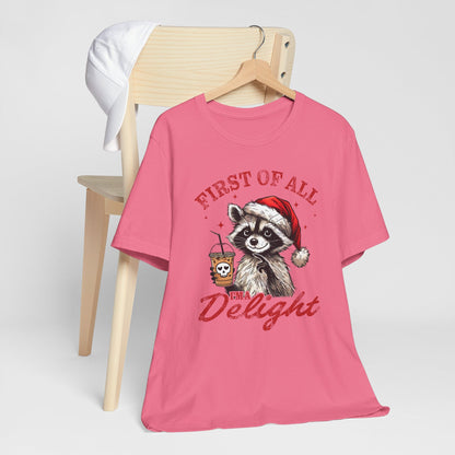Raccoon I'm A Delight Funny Unisex Christmas T-Shirt