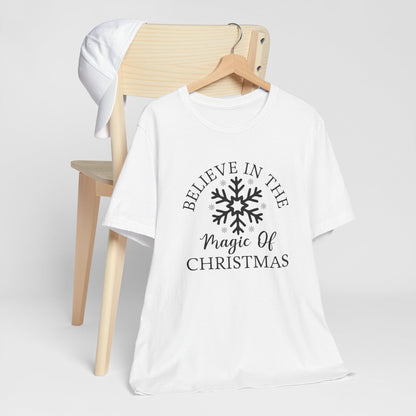 Believe In The Magic Christmas Unisex T-Shirt