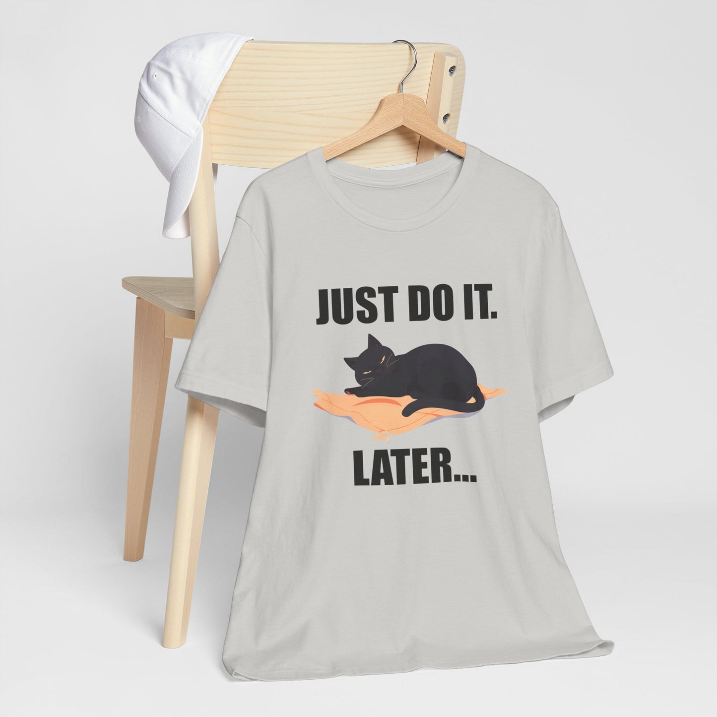 Just Do It Later Funny Cat Unisex T-Shirt