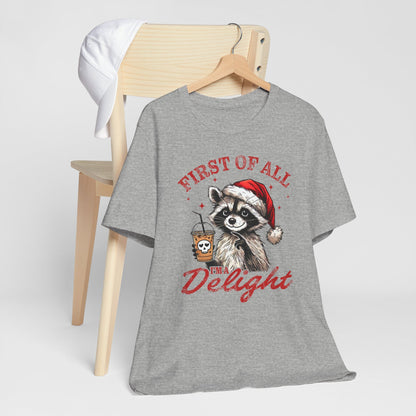 Raccoon I'm A Delight Funny Unisex Christmas T-Shirt