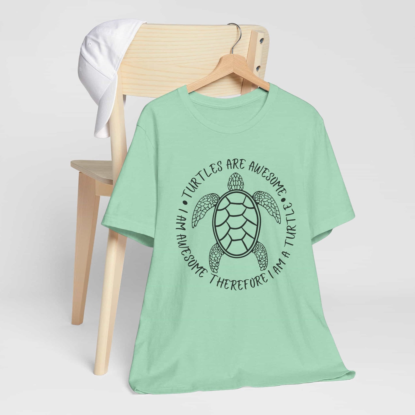 Turtles Are Awesome Therefore I Am A Turtle Funny Beach Unisex T-Shirt