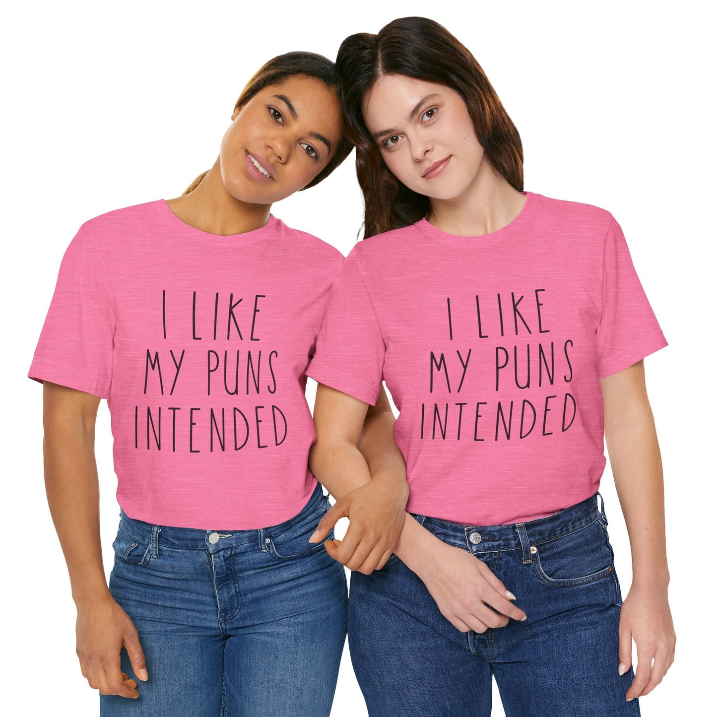 I Like My Puns Intended Funny Unisex T-Shirt