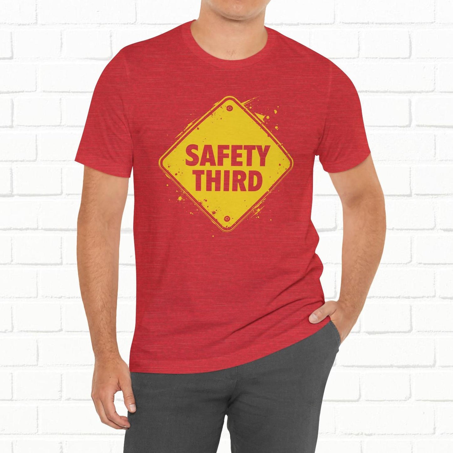 Safety Third Yellow Caution Sign Funny Sarcastic Unisex T-shirt