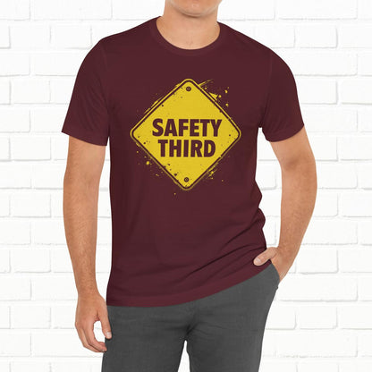 Safety Third Yellow Caution Sign Funny Sarcastic Unisex T-shirt