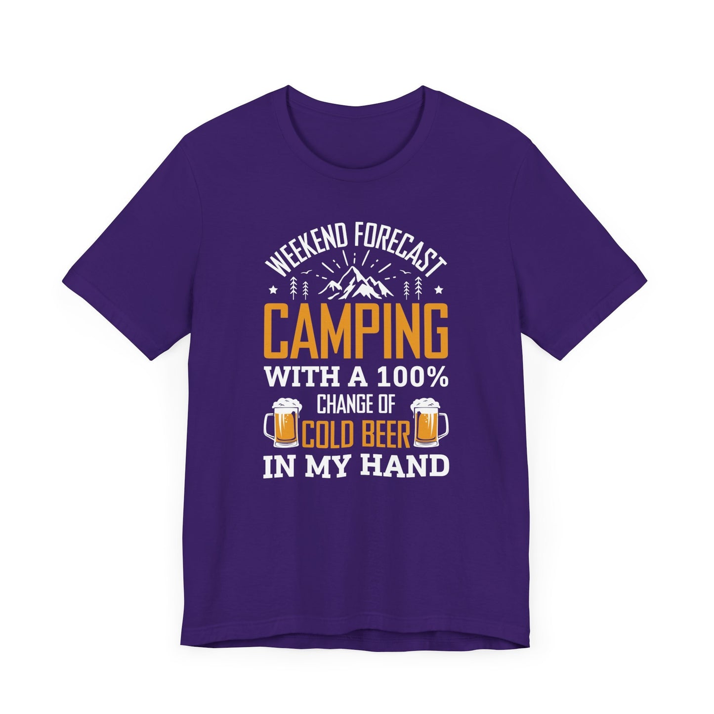 Weekend Forecast Camping With 100% Chance Of Cold Beer In My Hand Funny Camping T-Shirt