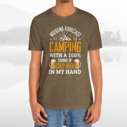 Weekend Forecast Camping With 100% Chance Of Cold Beer In My Hand Funny Camping T-Shirt