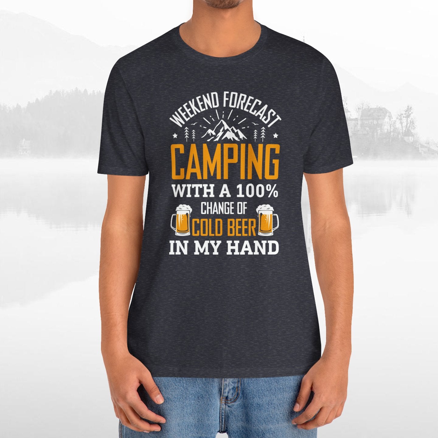 Weekend Forecast Camping With 100% Chance Of Cold Beer In My Hand Funny Camping T-Shirt