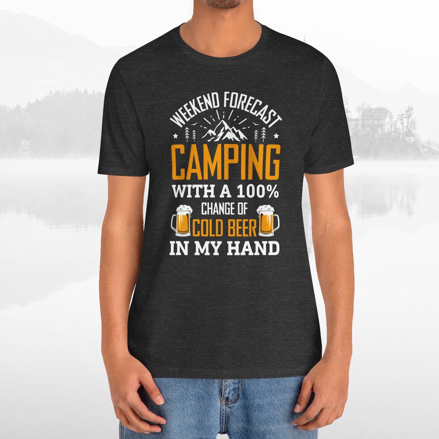 Weekend Forecast Camping With 100% Chance Of Cold Beer In My Hand Funny Camping T-Shirt