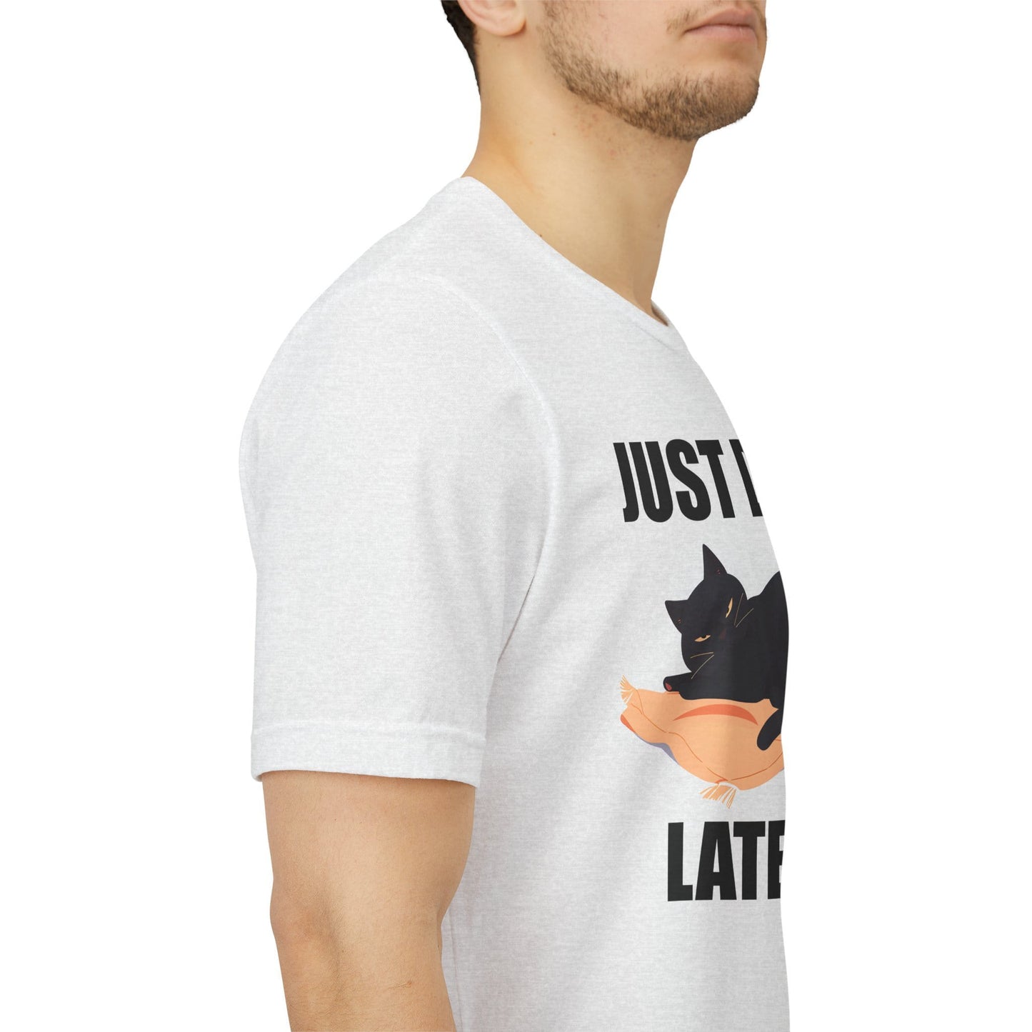 Just Do It Later Funny Cat Unisex T-Shirt