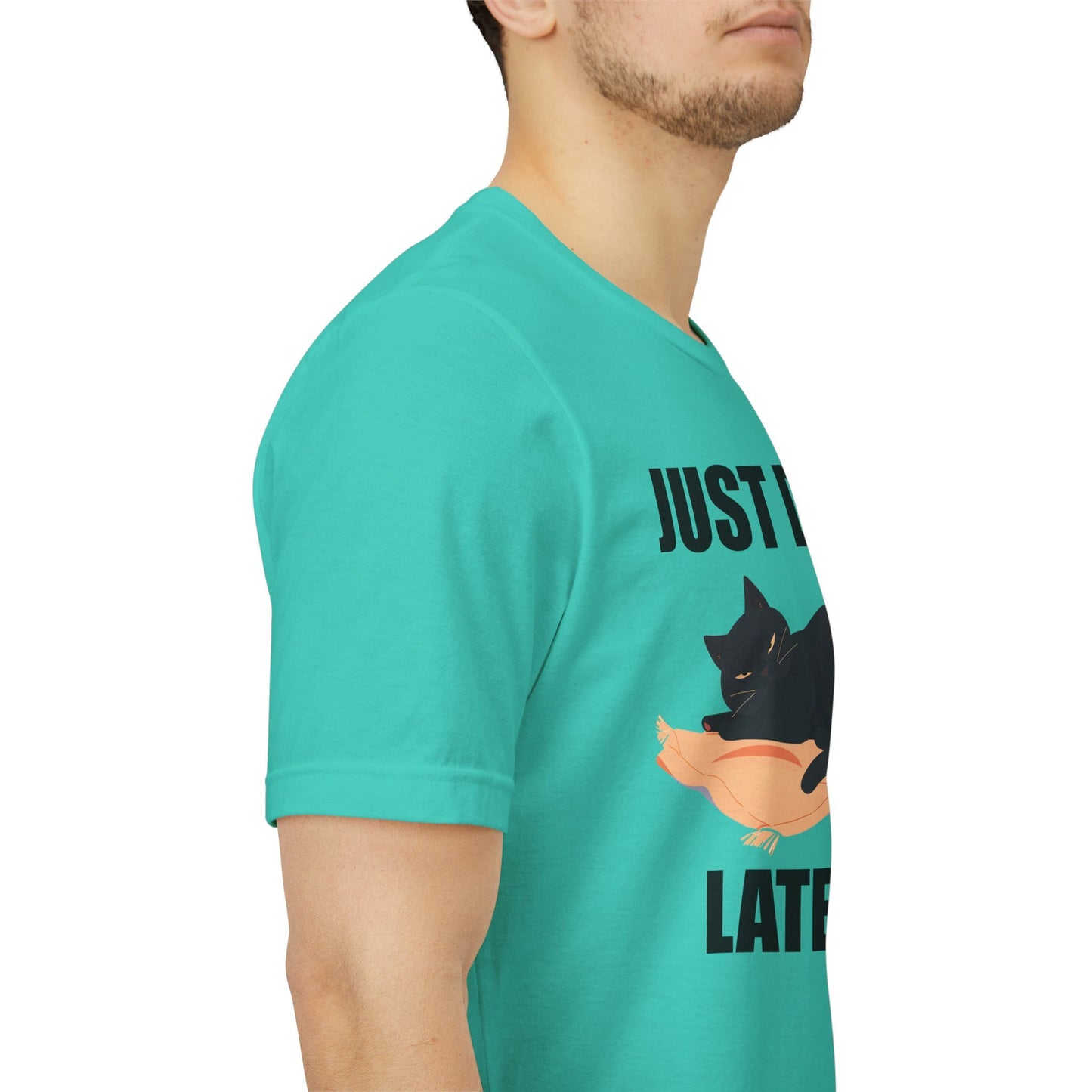 Just Do It Later Funny Cat Unisex T-Shirt