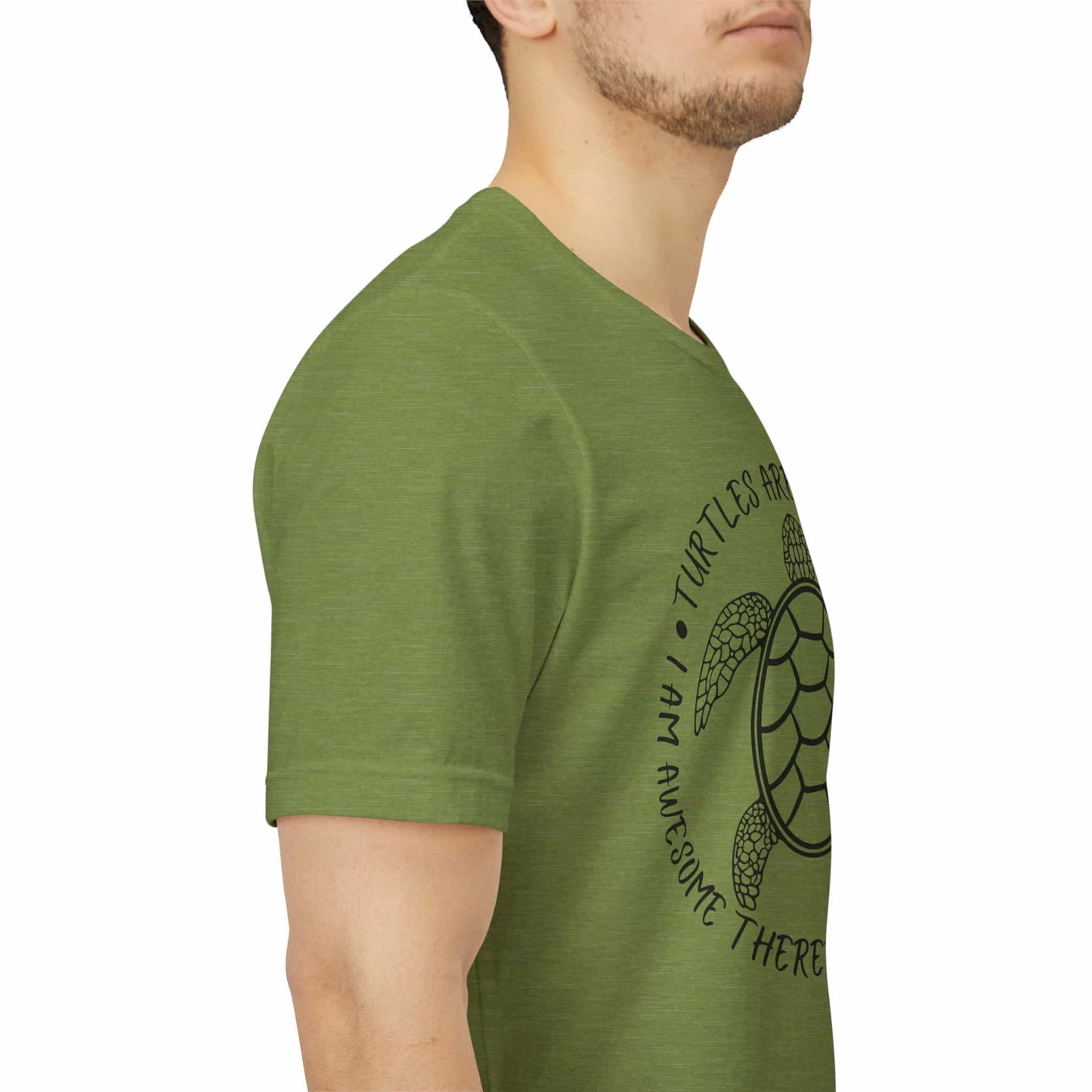 Turtles Are Awesome Therefore I Am A Turtle Funny Beach Unisex T-Shirt