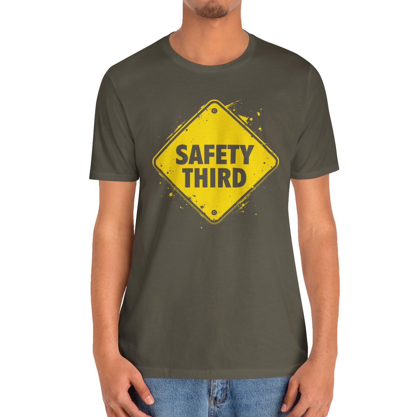 Safety Third Yellow Caution Sign Funny Sarcastic Unisex T-shirt