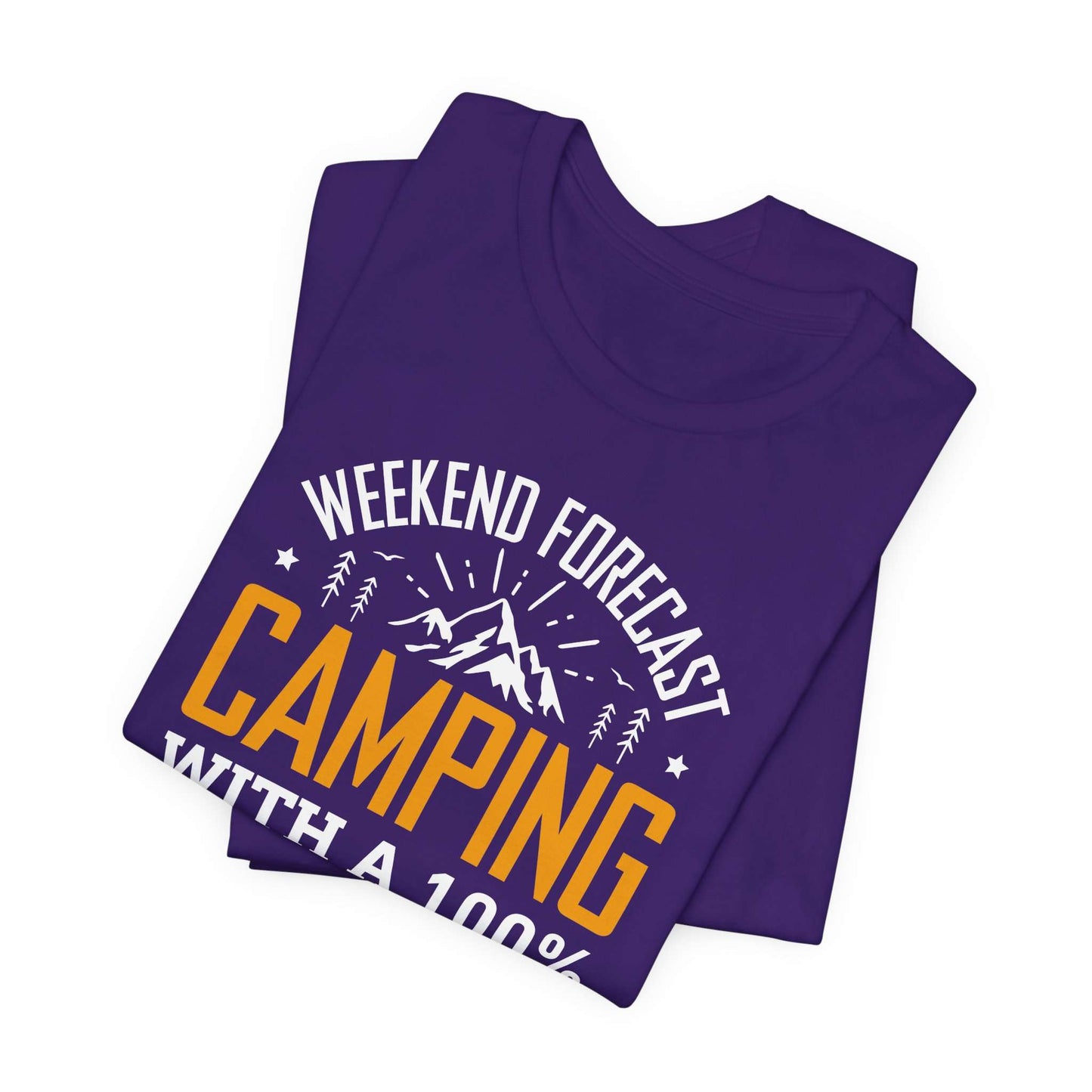 Weekend Forecast Camping With 100% Chance Of Cold Beer In My Hand Funny Camping T-Shirt