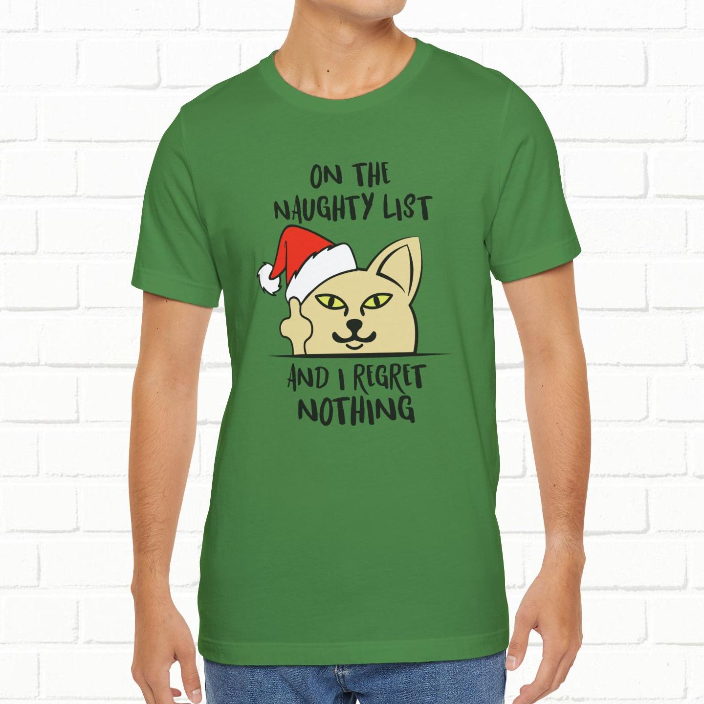 On The Naughty List And I Regret Nothing Funny Cat Christmas Unisex T-Shirt