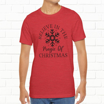 Believe In The Magic Christmas Unisex T-Shirt