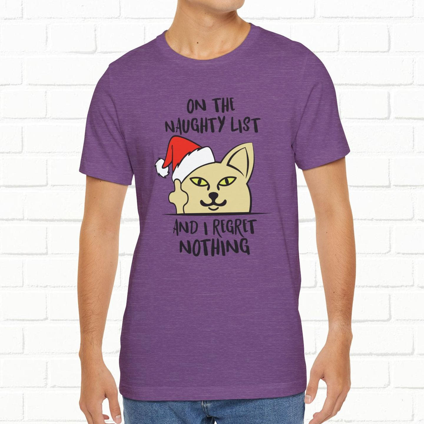 On The Naughty List And I Regret Nothing Funny Cat Christmas Unisex T-Shirt