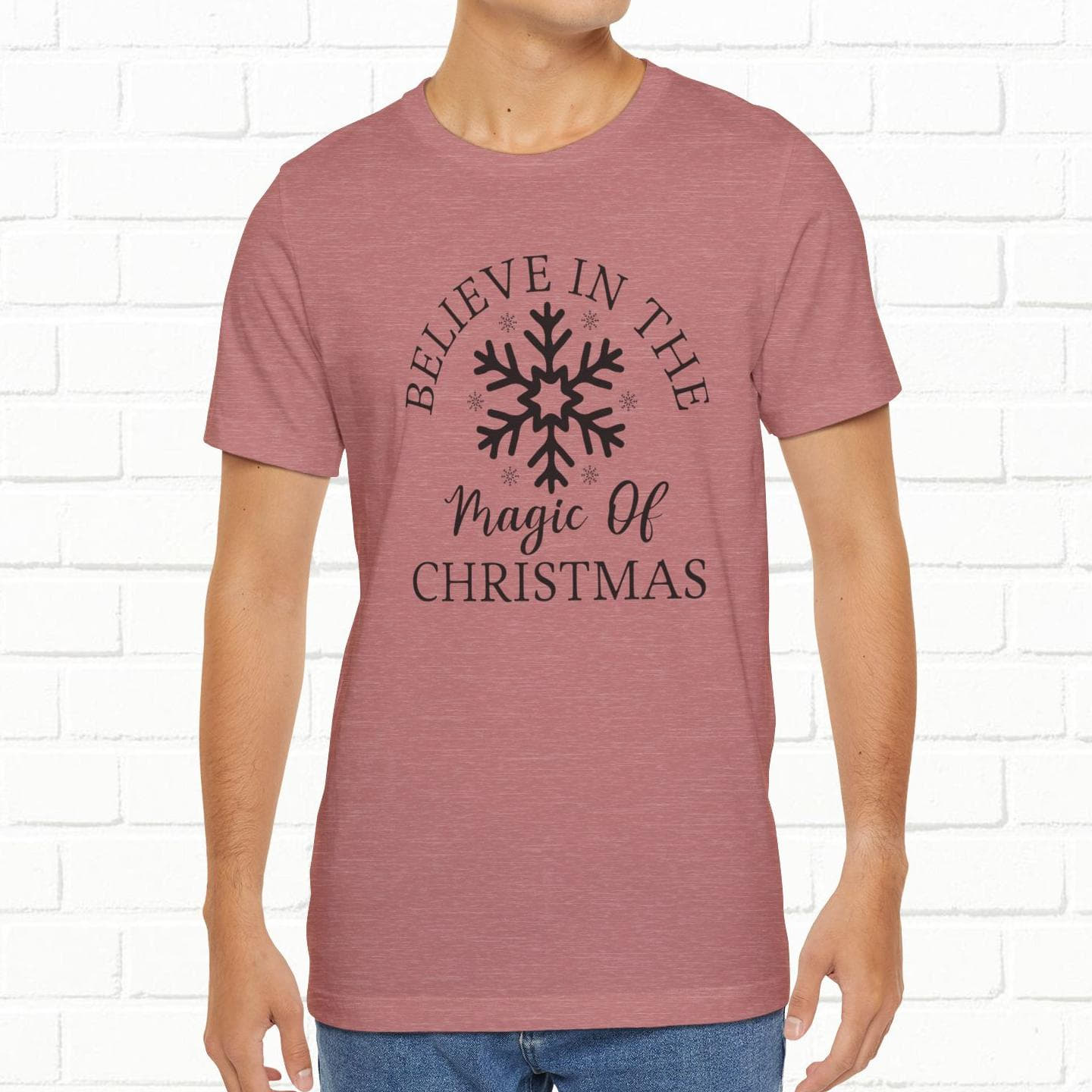 Believe In The Magic Christmas Unisex T-Shirt